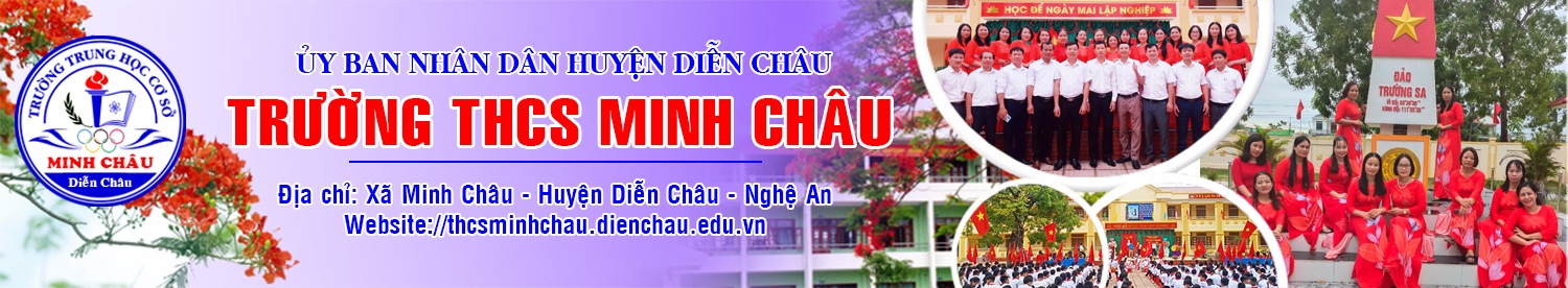 Trường THCS Minh Châu - Diễn Châu - Nghệ An